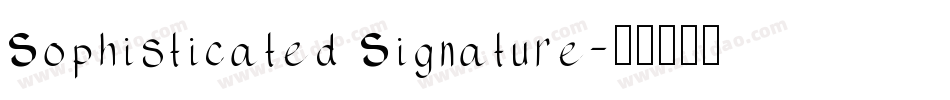 Sophisticated Signature字体转换